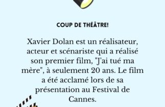 Les débuts précoces de Xavier Dolan dans le monde du cinéma